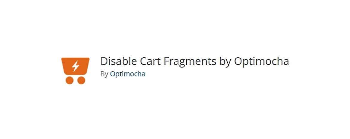 Disable Cart Fragments for WooCommerce
